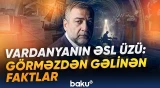 Vardanyanın qaranlıq keçmişi | Risklərdən yazan Taleb özü niyə riskə getdi? - Baku TV