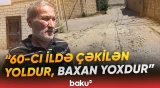 Qobustan qəsəbəsinin yolları sakinləri çətin vəziyyətdə qoydu - Baku TV