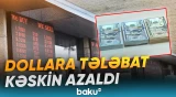 Xarici valyutanın satışına tələbatın azalması nə ilə bağlıdır - Baku TV