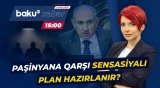 Paşinyana qarşı yeni cəbhə açılır | Ermənistanla bağlı kritik toplantı - Baku TV CANLI