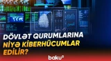 Dövlət qurumlarına edilən kiberhücumlara qarşı hansı tədbirlər görülür? - Baku TV