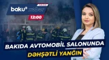 Babək prospektində avtosalonu alov bürüdü | FHN-dən hadisə barədə təcili məlumat - Baku TV CANLI
