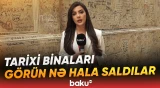 İçərişəhərdə utancverici mənzərə | Sosial şəbəkələrdə etiraz doğuran problem - Baku TV