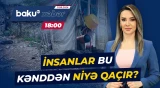 Gözəl təbiəti olan bu kənddə yaşamaq niyə mümkünsüzləşib? - Baku TV CANLI