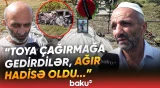 Toya hazırlaşarkən məhv olan ailə | "1 ailədən 3 nəfəri itirdik..." - Baku TV