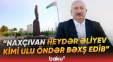 İlham Əliyev Naxçıvanın geniş coğrafiya üçün əhəmiyyətini vurğuladı - Baku TV