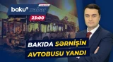 Paytaxtın mərkəzində avtobus alovlandı | FHN hadisə yerində - Baku TV