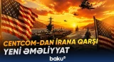 ABŞ qüvvələri Hörmüz boğazında hərbi əməliyyata start verib - Baku TV