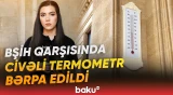 Uzun illər şəhərin tanınan elementlərindən olan civəli termometr yenidən köhnə yerində - Baku TV