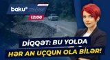 Sürücülər təhlükədə: 6 kəndi birləşdirən yolda qorxulu anlar - Baku TV CANLI