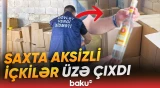 Naxçıvanda saxta aksizli külli miqdarda içki aşkarlandı - Baku TV
