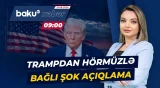 Tramp Hörmüz boğazını tezliklə ABŞ ərazisi elan edəcəyini ictimaiyyətə bildirib - Baku TV CANLI