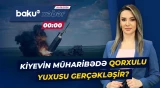 Ukraynanın səmasında təhlükə böyüyür: Raketlərə qarşı müdafiə çatmır - Baku TV CANLI