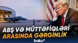 ABŞ-nin müttəfiqləri nədən narazıdır? - Baku TV