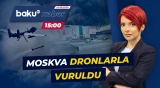 Ukrayna ordusu Moskvaya dronlarla hücum etdi - Baku TV CANLI