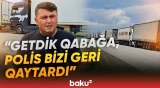 Sərhəddə nə baş verir? | "Burada düzülmüşük sıraya" | Növbə getdikcə uzanır - Baku TV