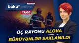 DİN-dən bölgələrdəki yanğınlarla bağlı əməliyyat - Baku TV CANLI