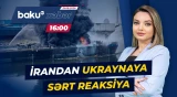 Tehran İran gəmisinin vurulmasına görə kompensasiya tələb edir - Baku TV CANLI