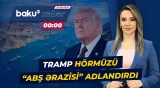 Trampın Hörmüz boğazı ilə bağlı paylaşımına İrandan sərt reaksiya - Baku TV CANLI