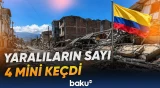 Kolumbiyada zəlzələ bölgəsində itkilər artır | Axtarış əməliyyatları davam etdirilir - Baku TV