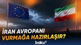 İranın mümkün zərbə planı Avropada təhlükəsizlik narahatlığı yaradıb - Baku TV