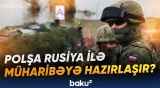 Kremlin genişmiqyaslı təxribatı yaxın aylarda baş verəcək? | Varşava riskləri hesablayır - Baku TV