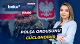 Avropada müharibə narahatlığı yenidən gündəmdə | Polşa müdafiə xərclərini artırır - Baku TV CANLI