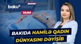 Sabunçuda dəhşətli hadisə | 24 yaşlı qadın öldü - Baku TV CANLI