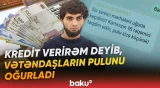 Maliyyə təşkilatları adından saxta kredit səhifələri yaradan şəxs saxlanılıb - Baku TV