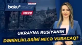 Ukraynanın bu zərbə planı ABŞ-ni niyə narahat edir? - Baku TV CANLI