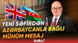 Böyük Britaniyanın Azərbaycandakı səfiri regional tərəfdaşlıqdan danışdı - Baku TV