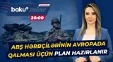 Vaşinqton öz qoşunlarını Avropanın şərqindən çəkir? | Brüssel nə edəcək? - ANA XƏBƏR