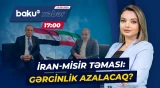 İran və Misirin XİN rəhbərləri arasında kritik müzakirə baş tutdu - Baku TV CANLI