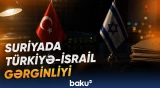Ankara və Təl-Əviv Suriya məsələsində məxfi rabitə xəttini aktivləşdirdi - Baku TV
