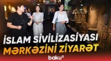 Mehriban Əliyeva və Leyla Əliyeva Daşkənddə İslam Sivilizasiyası Mərkəzi ilə tanış oldular - Baku TV