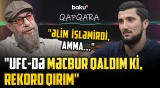Fərman Həsənov UFC qələbəsinin arxasındakı həqiqətləri, yaşadığı çətinlikləri danışdı - QAPQARA