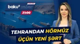 İran Hörmüz boğazı ilə bağlı ABŞ-yə Pakistan vasitəsilə mesaj göndərdi - Baku TV CANLI