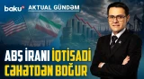 Real çöküş: sanksiyalar sərtləşir | İran üçün son hədd? - AKTUAL GÜNDƏM