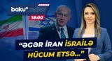 "İranla bağlı 3 variant var" | Netanyahudan qalmaqallı mesaj - Baku TV CANLI