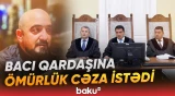 Anasını qətlə yetirən oğula ağır cəza | Məhkəmədə hökm oxundu - Baku TV