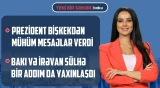 Hörmüz boğazında gərginlik | Məktəb ləvazimatını necə seçək? | Pezeşkiandan mesaj - YENİ BİR SƏHƏR