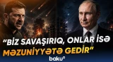 Rusiya hücumların şiddətini artırdı | Zelenskidən Avropaya açıq mesaj - Baku TV
