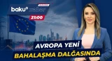 Müharibələrin iqtisadi təsiri Avropada qiymət artımını daha da sürətləndirir - Baku TV CANLI