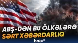 İrana kömək edən ölkələri nə gözləyir? | Sanksiya siyahısına yeni kimlər düşə bilər? - Baku TV