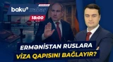 Paşinyan Rusiya vətəndaşları ilə bağlı viza iddialarına son qoydu - Baku TV CANLI