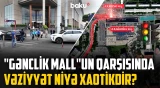 Piyada işıqforu problemləri artırır? - "Gənclik Mall"un qarşısında tıxacın əsl səbəbi