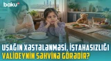 “Ən təhlükəlisi budur, uşağa nənə baxanda...” - Peyvəndlər və antibiotiklərlə bağlı bunları bilin