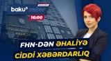 Güclü küləkdə bu yerlərdən uzaq durun | FHN-dən əhaliyə müraciət - Baku TV CANLI