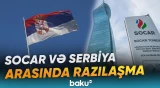 İstanbulda danışıqlar başa çatdı | SOCAR Belqradda hansı layihədə iştirak edəcək? - Baku TV