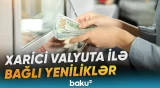 Vəsaitlərin xaricdən qaytarılmamasına görə cəriməyə hansı dəyişiklik edildi? - Baku TV